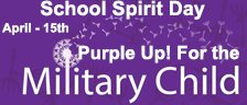 School Spirit Day -  Month Of Military Child - Wear Purple Day